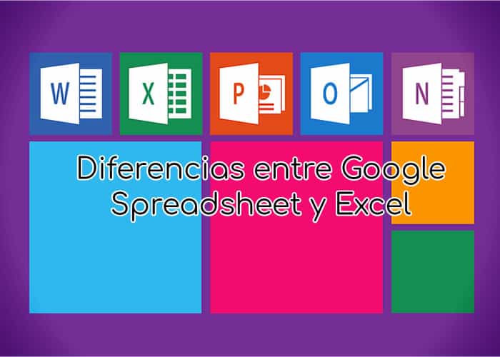 Diferencias entre Google Spreadsheet y Excel
